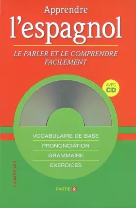 Couverture du produit · Apprendre l'espagnol : Le parler et le comprendre facilement, Partie 2 (1CD audio)
