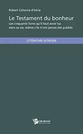 Couverture du produit · Le Testament du bonheur