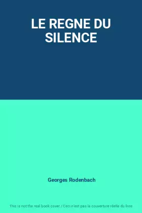 Couverture du produit · LE REGNE DU SILENCE