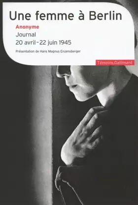 Couverture du produit · Une femme à Berlin: Journal 20 avril-22 juin 1945