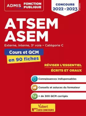 Couverture du produit · ATSEM - ASEM - Catégorie C - Cours et QCM en 90 fiches: Externe, interne, 3e voie - 2022-2023