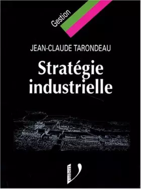 Couverture du produit · Stratégie industrielle