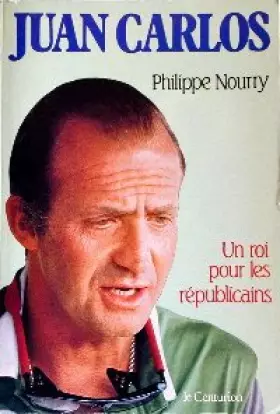 Couverture du produit · Juan carlos, un roi pour l'Espagne
