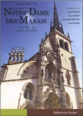 Couverture du produit · La collégiale Notre-Dame-des-Marais : Une église dans la ville