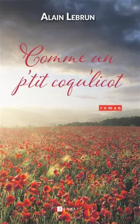 Couverture du produit · Comme un p'tit coqu'licot
