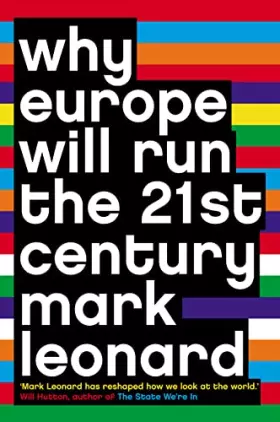 Couverture du produit · WHY EUROPE WILL RUN THE 21ST CENTURY