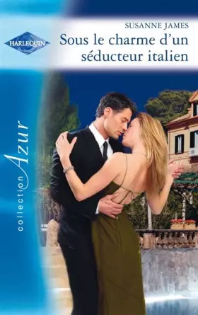Couverture du produit · Sous le charme d'un séducteur italien