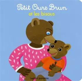Couverture du produit · Petit Ours Brun et les bisous