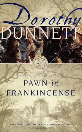 Couverture du produit · Pawn in Frankincense: Book Four in the Legendary Lymond Chronicles