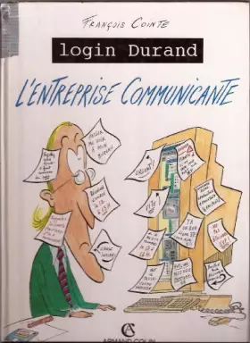 Couverture du produit · Login Durand : L'entreprise communicante