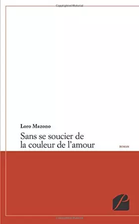 Couverture du produit · Sans se soucier de la couleur de l'amour