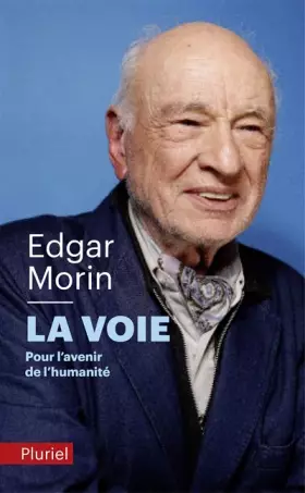 Couverture du produit · La Voie: Pour l'avenir de l'humanité