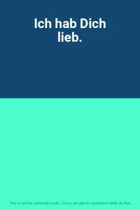 Couverture du produit · Ich hab Dich lieb.
