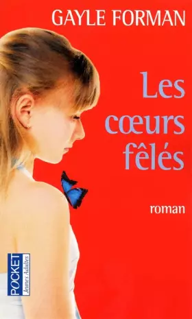 Couverture du produit · Les coeurs fêlés