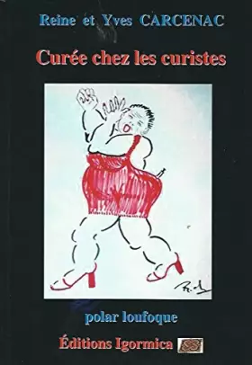 Couverture du produit · CUREE CHEZ LES CURISTES, Polar Loufoque