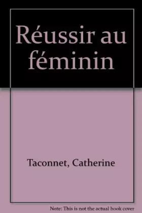 Couverture du produit · Réussir au féminin