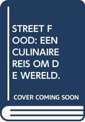 Couverture du produit · Street food: een culinaire reis om de wereld