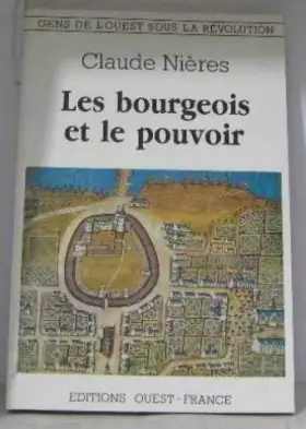 Couverture du produit · Les bourgeois et le pouvoir