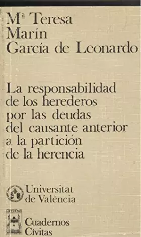 Couverture du produit · La responsabilidad de los herederos por las deudas del causante anterir a la particion de la herencia