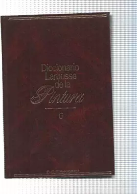 Couverture du produit · Diccionario Larousse de la Pintura Num. 06: S-z