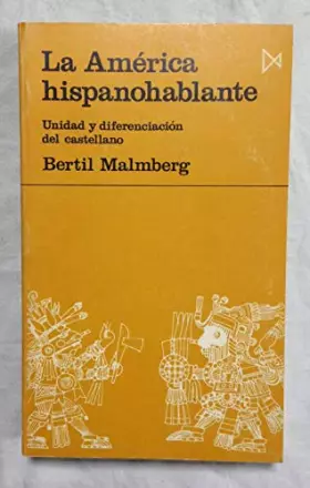 Couverture du produit · LA America Hispanohablante: Unidad Y Diferenciacion Del Castellano
