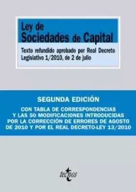 Couverture du produit · Ley de Sociedades de Capital: Texto Refundido aprobado por Real Decreto Legislativo 1/2010, de 2 de julio