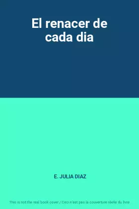 Couverture du produit · El renacer de cada dia