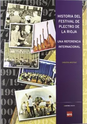 Couverture du produit · Historia del festival de plectro de la Rioja