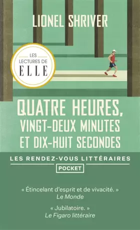 Couverture du produit · Quatre heures, vingt-deux minutes et dix-huit secondes
