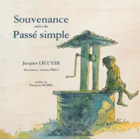 Couverture du produit · Souvenance Suivi de Passe Simple