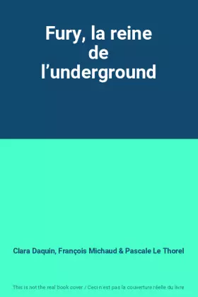 Couverture du produit · Fury, la reine de l’underground