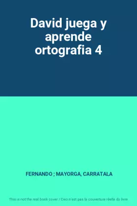 Couverture du produit · David juega y aprende ortografia 4