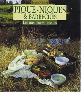 Couverture du produit · Pique-niques et barbecues: Les meilleures recettes