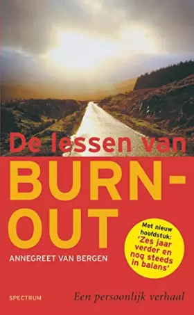Couverture du produit · De lessen van burn-out: een persoonlijk verhaal