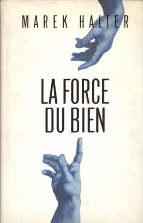 Couverture du produit · La force du bien