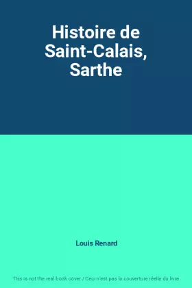 Couverture du produit · Histoire de Saint-Calais, Sarthe