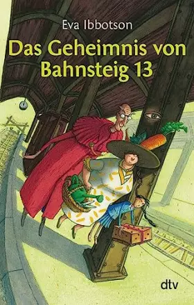 Couverture du produit · Das Geheimnis Von Bahnsteig 13