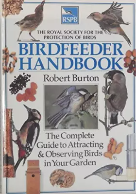 Couverture du produit · RSPB Birdfeeder Handbook