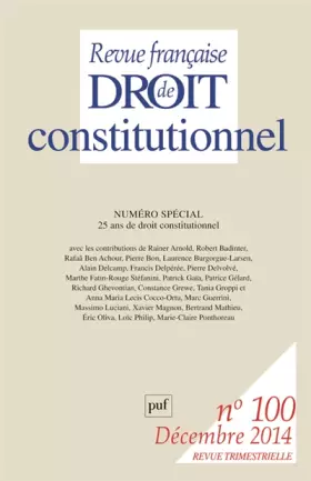 Couverture du produit · RFDC 2014, n° 100: 25 ans de droit constitutionnel