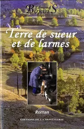 Couverture du produit · Terre de sueur et de larmes