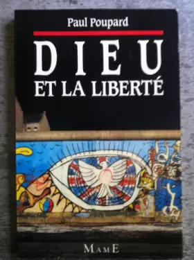 Couverture du produit · Dieu et la Liberté