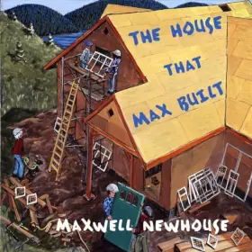 Couverture du produit · The House That Max Built