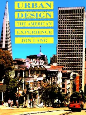 Couverture du produit · Urban Design: The American Experience