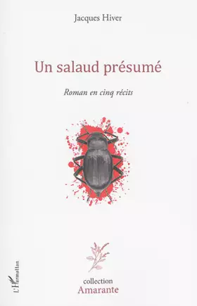 Couverture du produit · Un salaud présumé: Roman en cinq récits