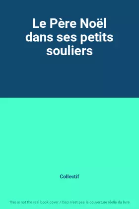 Couverture du produit · Le Père Noël dans ses petits souliers