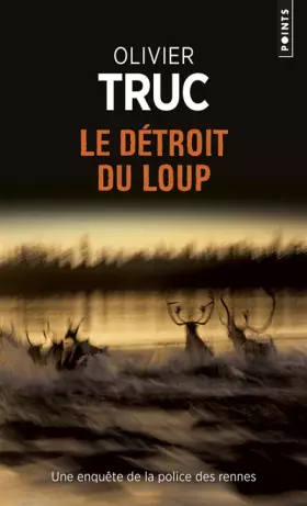 Couverture du produit · Le Détroit du Loup