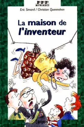 Couverture du produit · La maison de l'inventeur