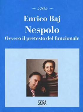 Couverture du produit · Nespolo. Ovvero il pretesto del funzionale
