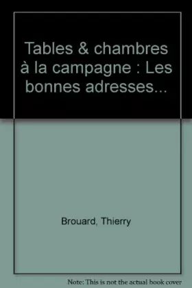 Couverture du produit · GUI. ROUT. TABLES ET CHAMBRES A CAMPAGNE 97