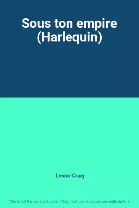 Couverture du produit · Sous ton empire (Harlequin)